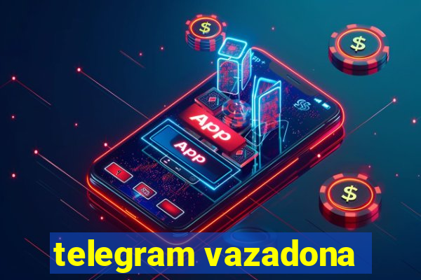 telegram vazadona